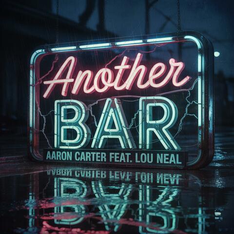Another Bar (feat. Lou Neal) album art