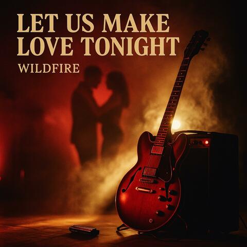 Let Us Make Love Tonight album art
