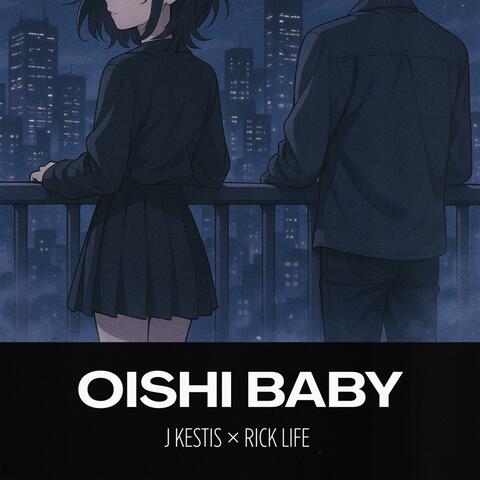 OISHI BABY (feat. J Kestis) album art