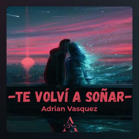 Te volví a soñar album art