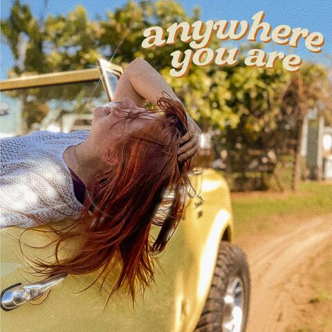 Anywhere You Are album art