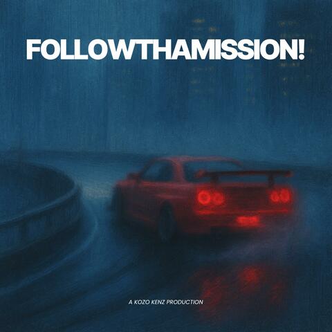 followthamission! album art