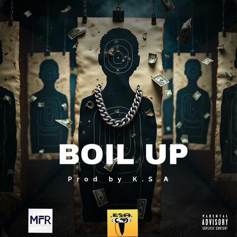 Boil Up (feat. Asakaa Boi) album art