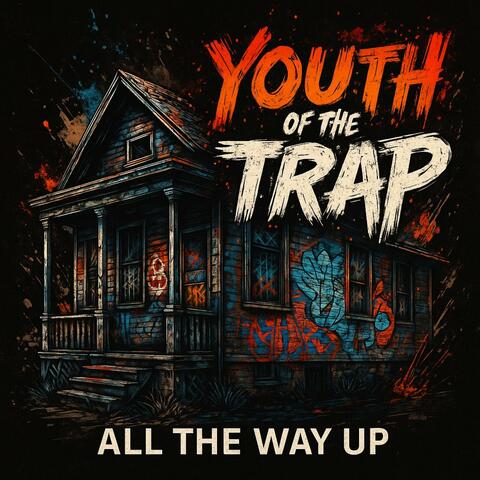 Youth of The Trap album art