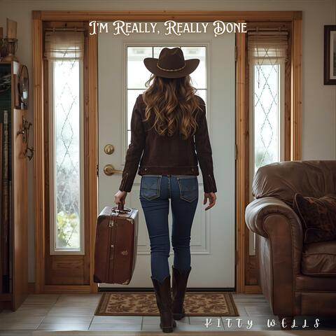 I'm Really, Really Done album art