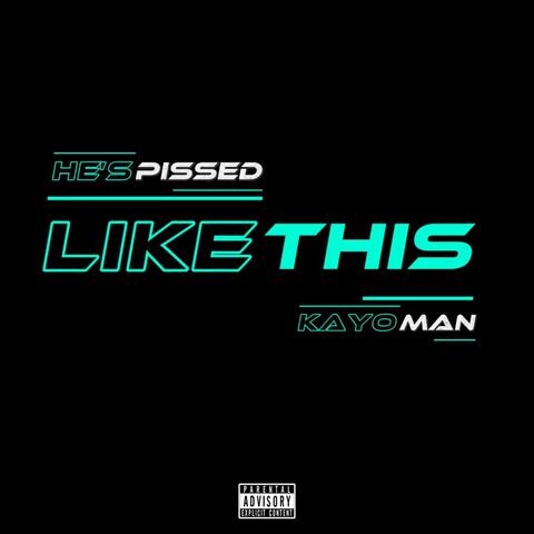 LIKE THIS (feat. kayo man) album art