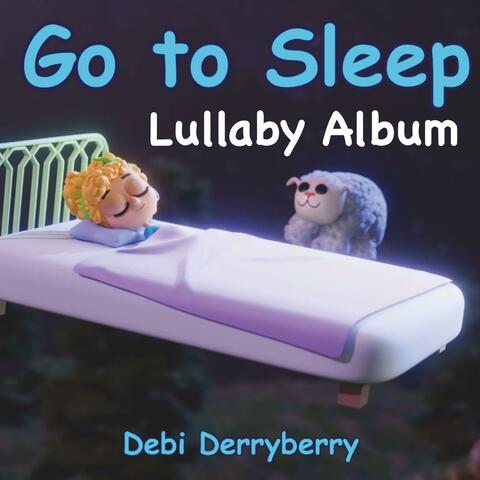 Go to Sleep Lullaby Album album art
