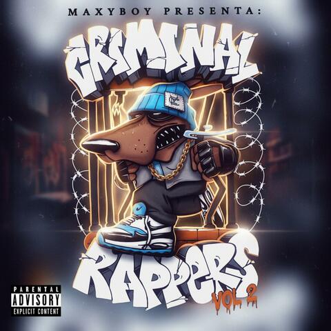 Criminal Rapper´s Vol 2 (The Great Escape) album art