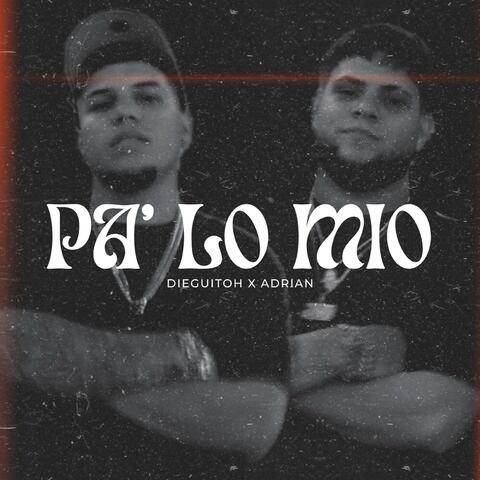 PA' LO MIO (feat. Adrian) album art
