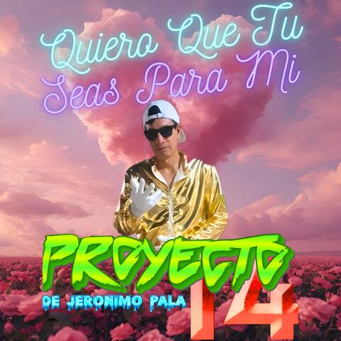 Quiero que tu seas para mí album art