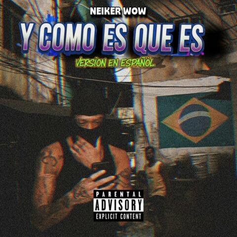 Y COMO ES QUE ES album art