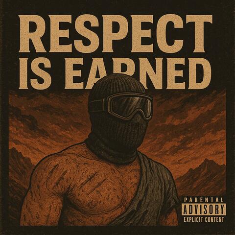 Respect Is Earned album art