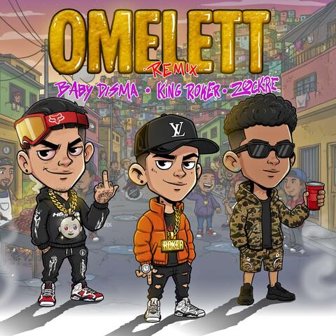 Omelett Remix (feat. King Roker & zockre) album art