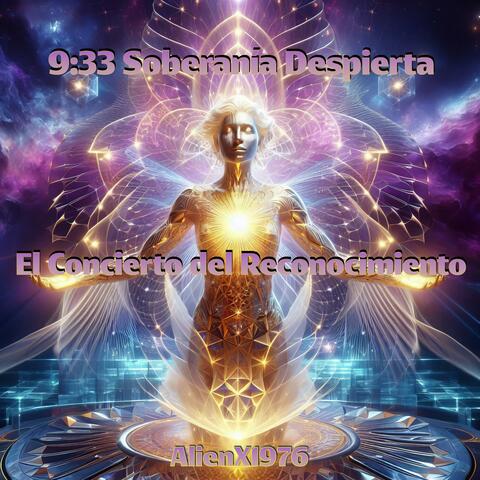 9:33 Soberanía Despierta: El Concierto del Reconocimiento album art
