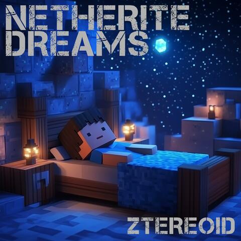 Netherite Dreams album art