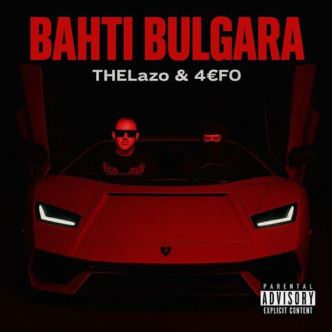 BAHTI BULGARA (feat. 4€F0) album art