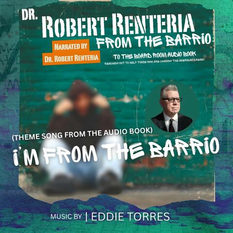 I'm From The Barrio album art