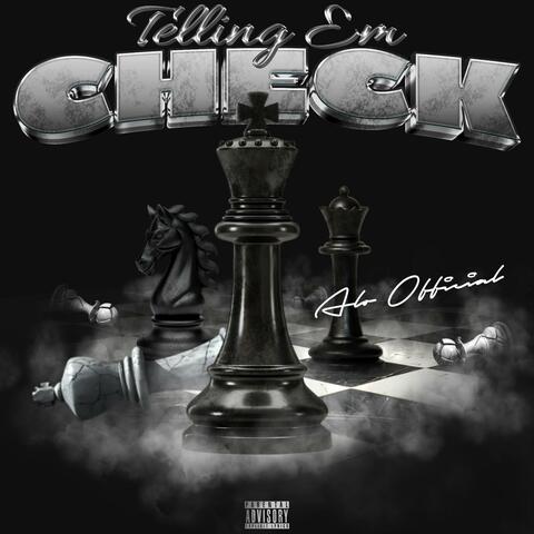 TELLING EM CHECK album art