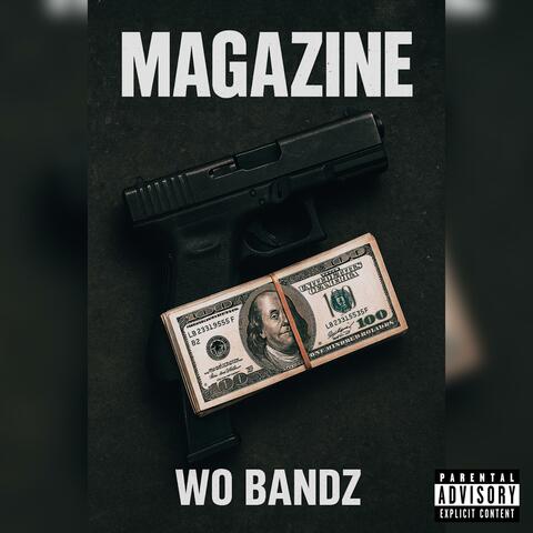Magazine (feat. WoBandz) album art