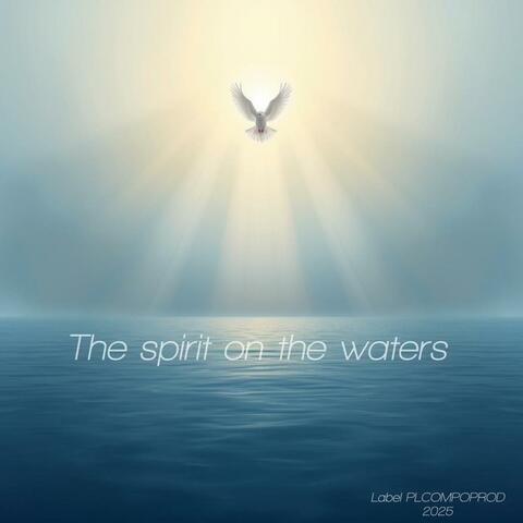 THE SPIRIT ON THE WATERS album art