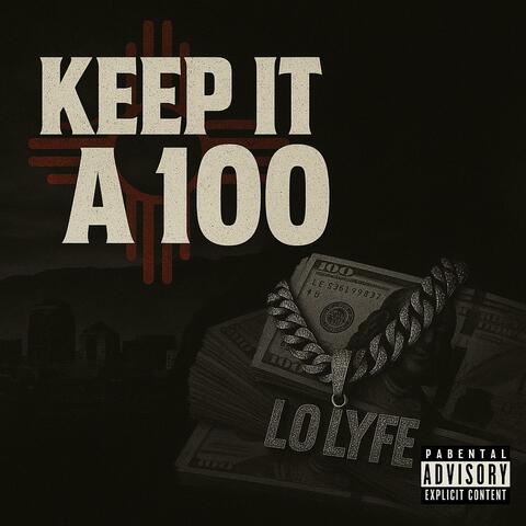 KEEP IT 100 album art