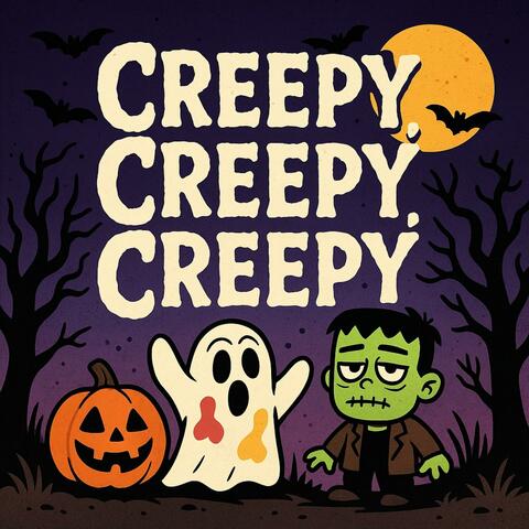 Creepy, Creepy, Creepy album art