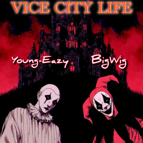 VICE CITY LIFE (feat. Young-Eazy) album art