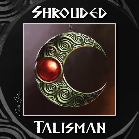 A Shrouded Talisman album art