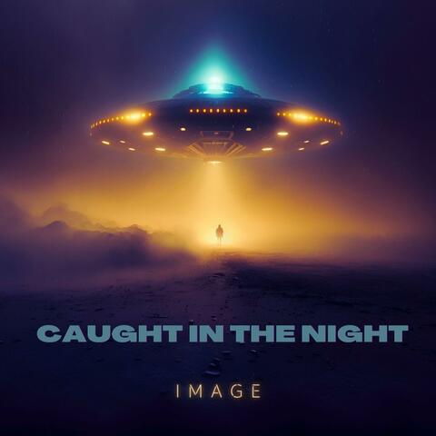 Caught In The Night album art