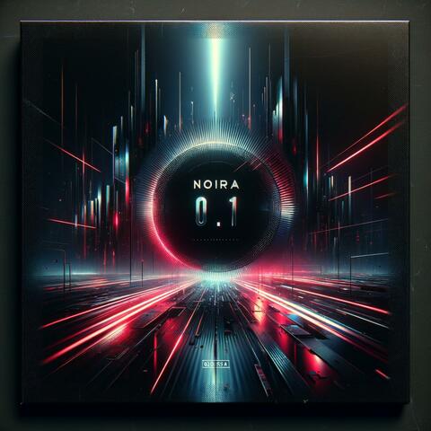 N O I R A (0.1) album art