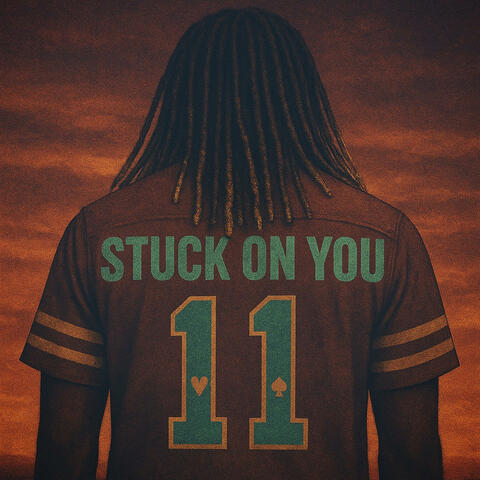 STUCK ON YOU (feat Royal T) album art