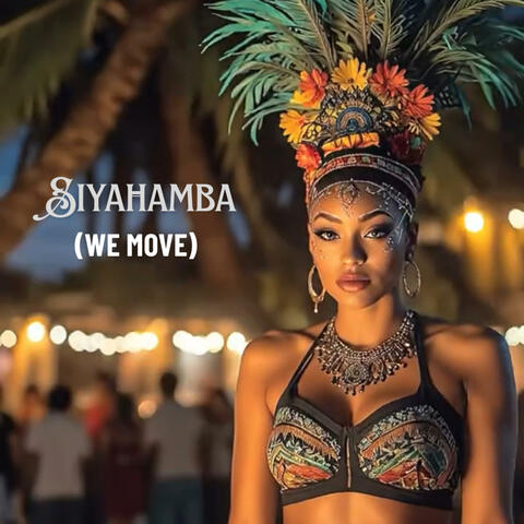 Siyahamba (We Move) album art