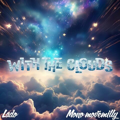 With The Clouds (feat. Lado) album art