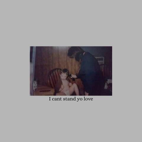 Cant Stand Yo Love (feat. AmbJoy) album art