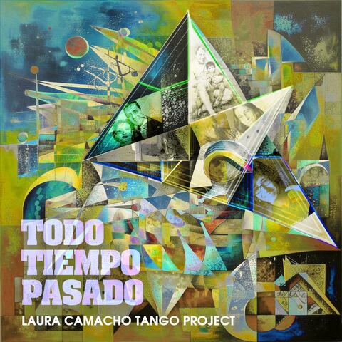 Todo Tiempo Pasado album art