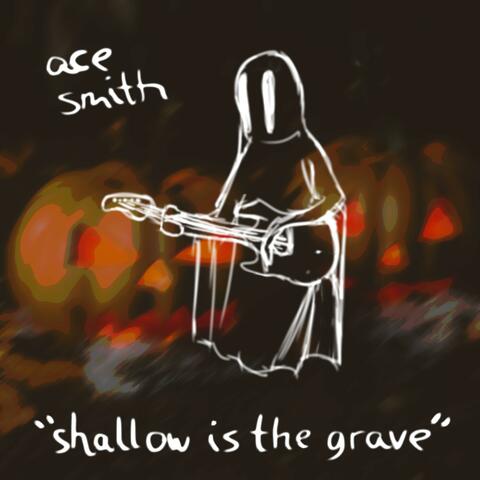 Shallow is the Grave (feat. Blue Violet) album art