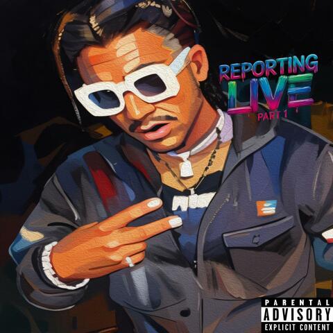 Reporting Live Part. 1 album art