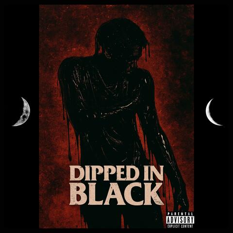 DIPPED IN BLACK album art