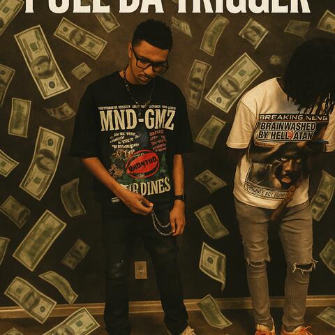 Pull Da Trigger (feat. Babystrike5) album art