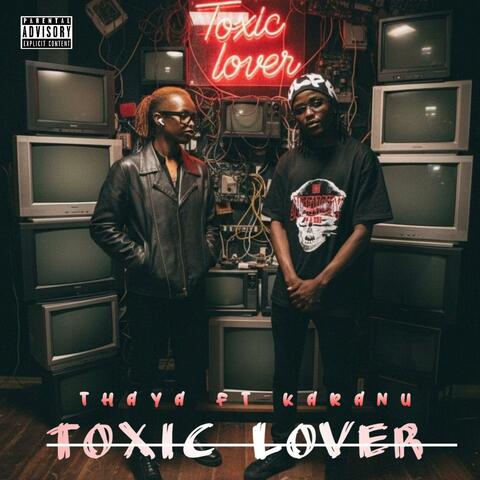 Toxic Lover (feat. Karanu) album art