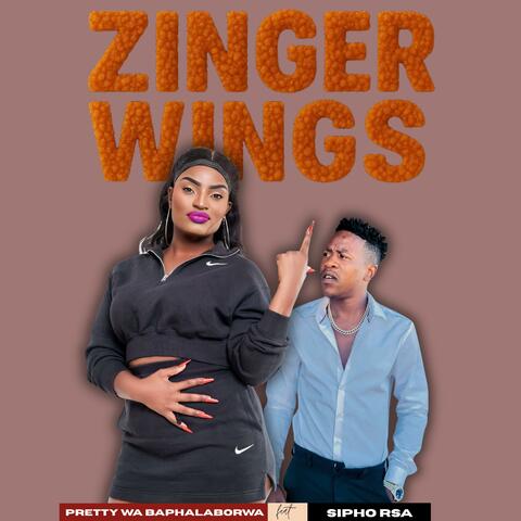 Zinger Wings (feat. Sipho RSA) album art