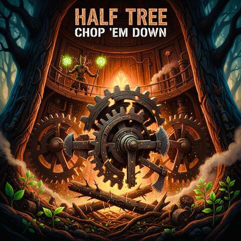 Chop 'em Down album art