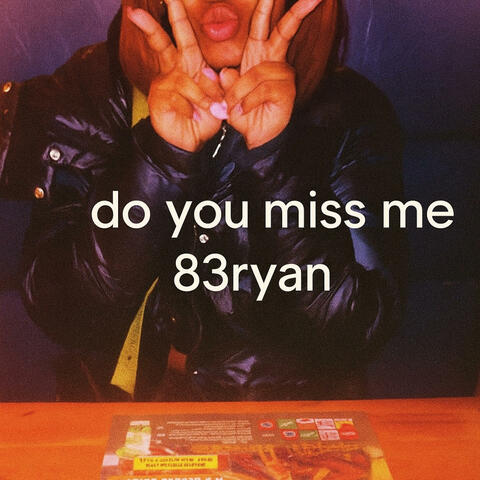 Do you miss me album art
