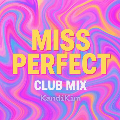 Miss Perfect Club Mix album art
