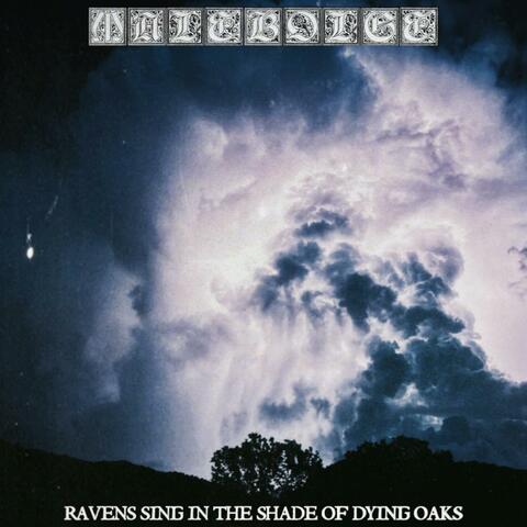 Ravens Sing in the Shade of Dying Oaks album art
