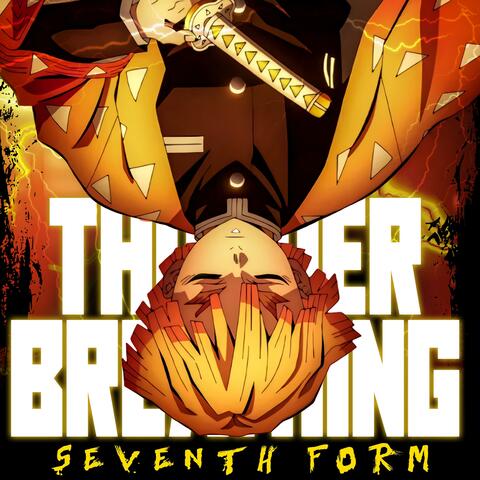 Thunder Breathing Seventh Form (Zenitsu) album art