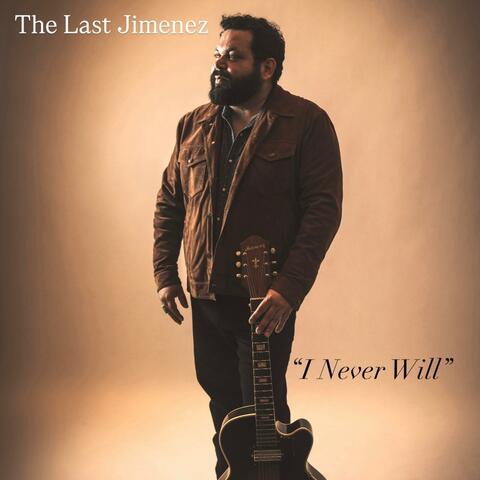 I Never Will album art