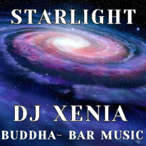 STARLIGHT DJ Xenia Buddha-Bar Music album art