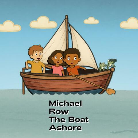 Michael Row the Boat Ashore album art