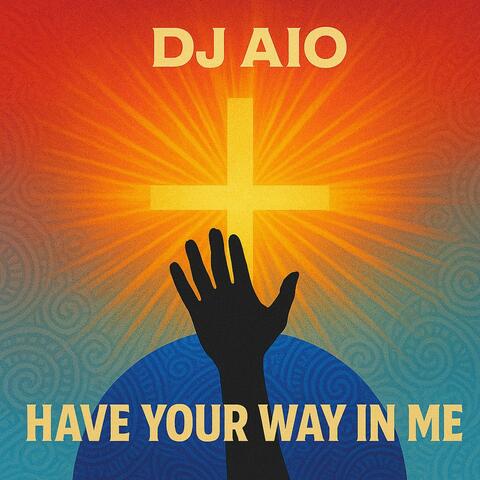 Have your way in me album art